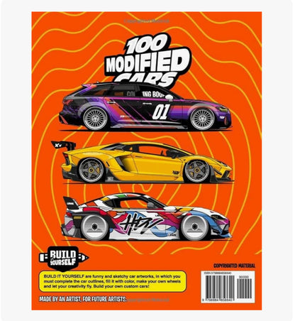 Built Not Bought - 100 Modified & Custom Cars